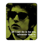 Mousepad : Bob Dylan - Photo Quote