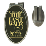 Money Clip (Oval) : The Band - The Last Waltz
